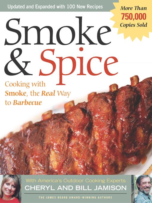 Title details for Smoke & Spice--Revised Edition by Cheryl Jamison - Available